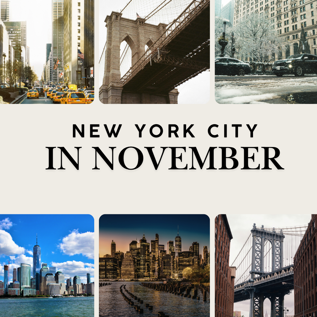 Visiting New York City In November: Everything You Need To Know