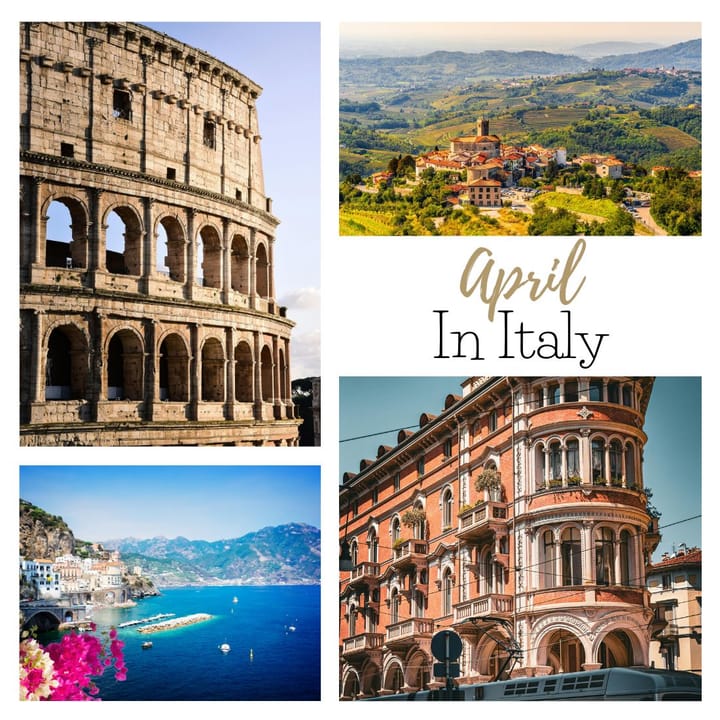 Visiting Italy in April