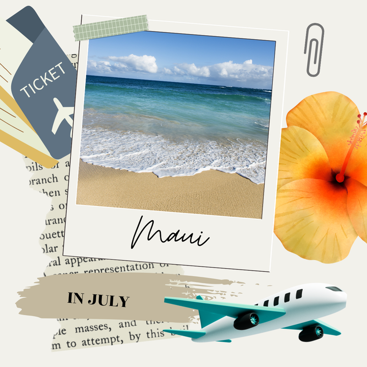 Visiting Maui in July